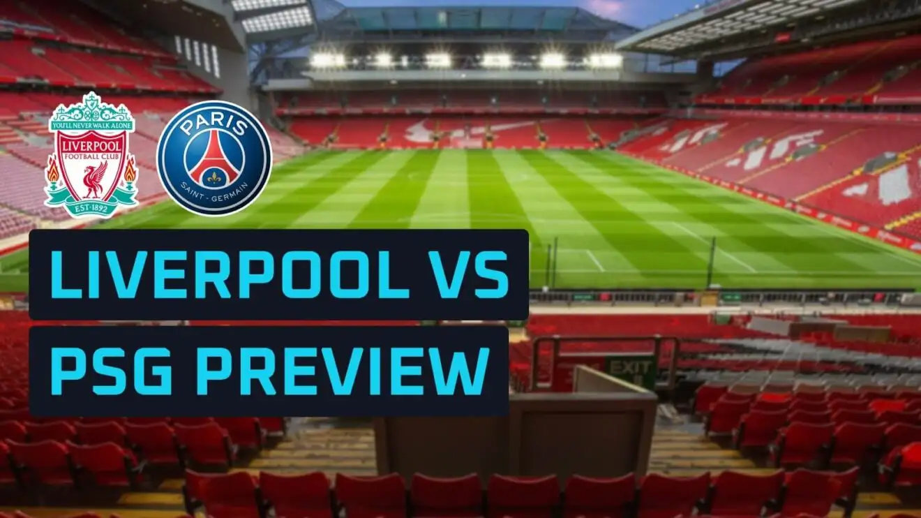Liverpool vs PSG: Champions League Quarter-Final Preview